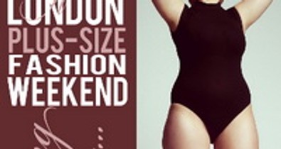 Plus Size Fashion Weekend Londonban