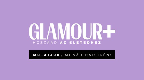 A GLAMOUR-napok kuponjait keresd az applikációban vagy a GLAMOUR+ felületén!