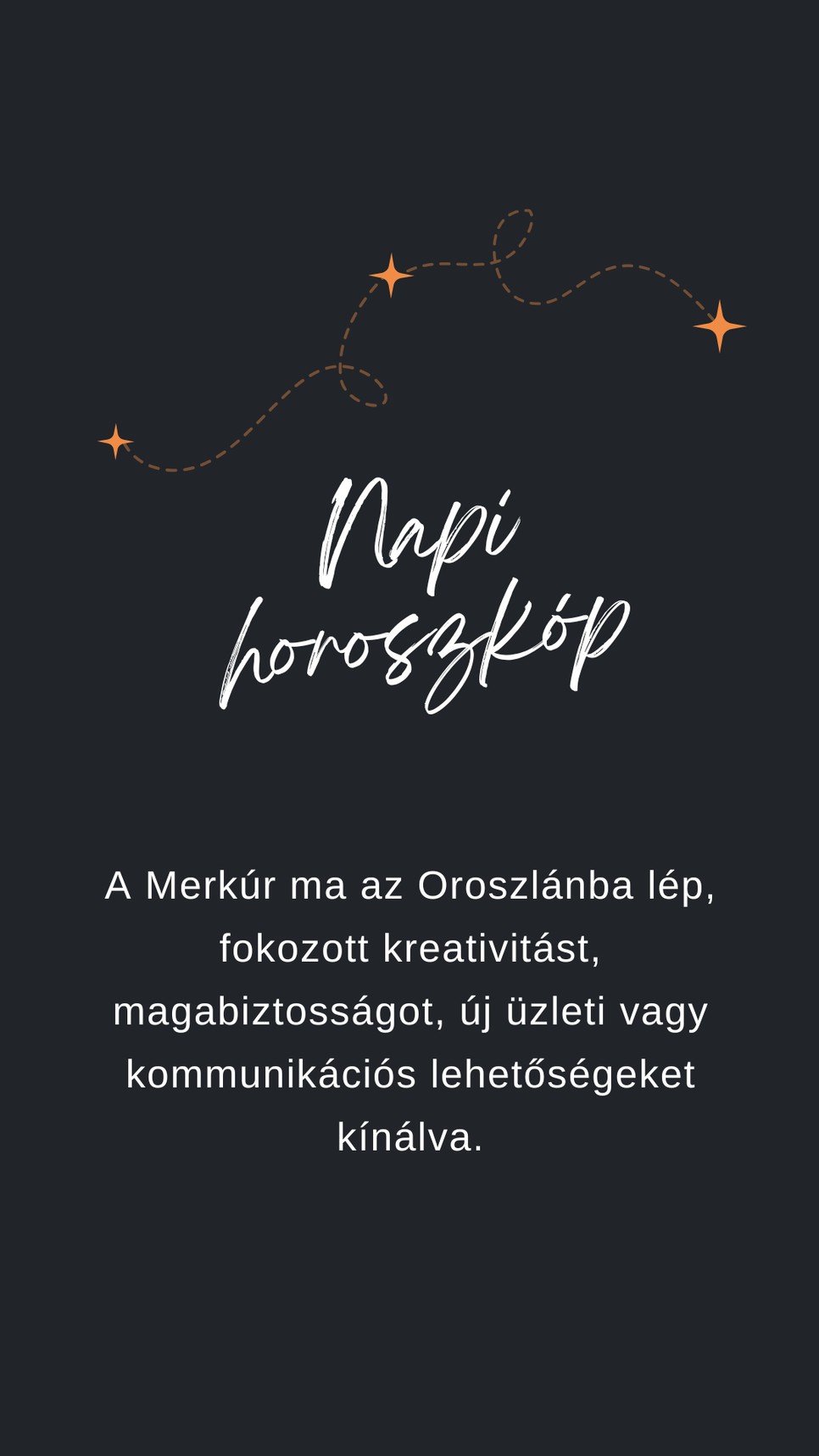 Figyelj a napi horoszkópra