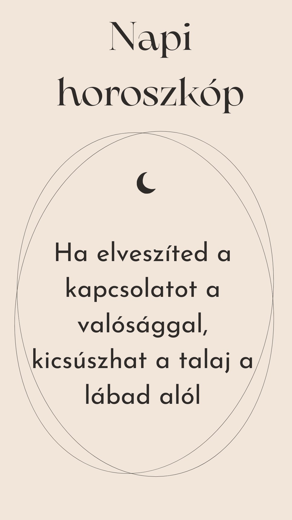 A napi horoszkóp óvatosságra int bennünket