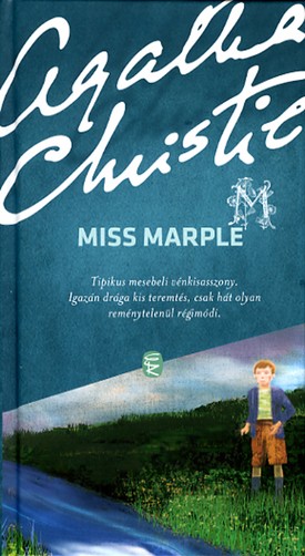 Agatha Christie: Miss Marple EURÓPA KIADÓ 2990 Ft www.europakiado.hu