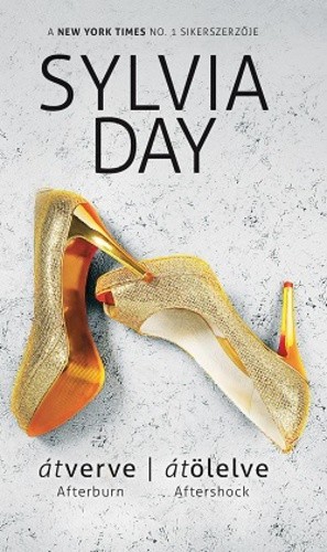 Sylvia Day: Átverve ​/ Átölelve - Harlequin Magyarország Kft. - 1499 Ft