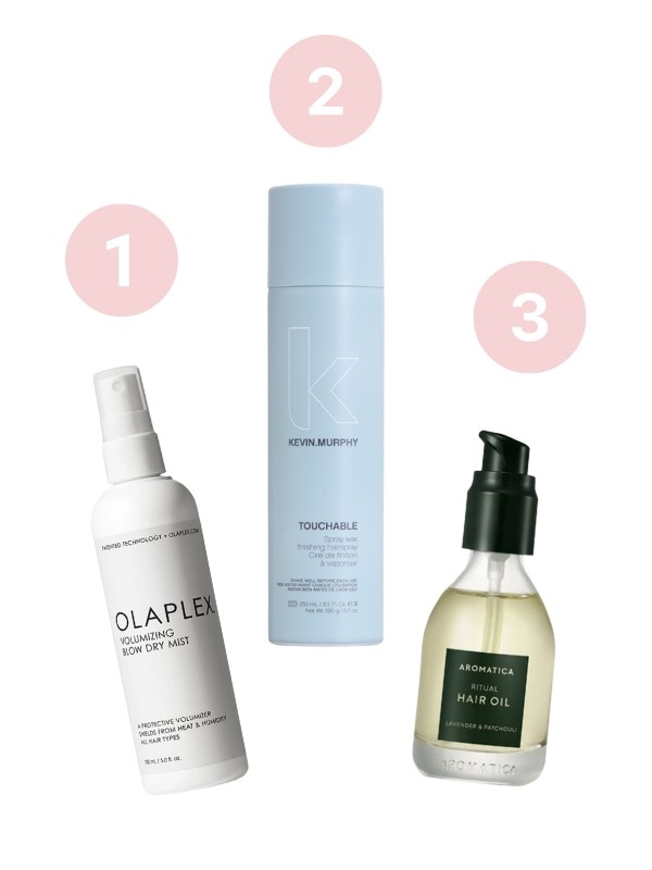 1. Volumizing Blow Dry Mist hajápoló, formázó spray OLAPLEX 8790 Ft/150 ml (58,6 Ft/1 ml) 2. Touchable száraz spray-wax KEVIN MURPHY 9239 Ft/250 ml (36,956 Ft/1ml) 3. Ritual Hair Oil hajápoló olaj AROMATICA 8900 Ft/50 ml (178 Ft/1 ml)