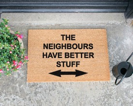 Neighbours have better stuff funny doormat - 60x40cm - Etsy.com - 9256 Ft