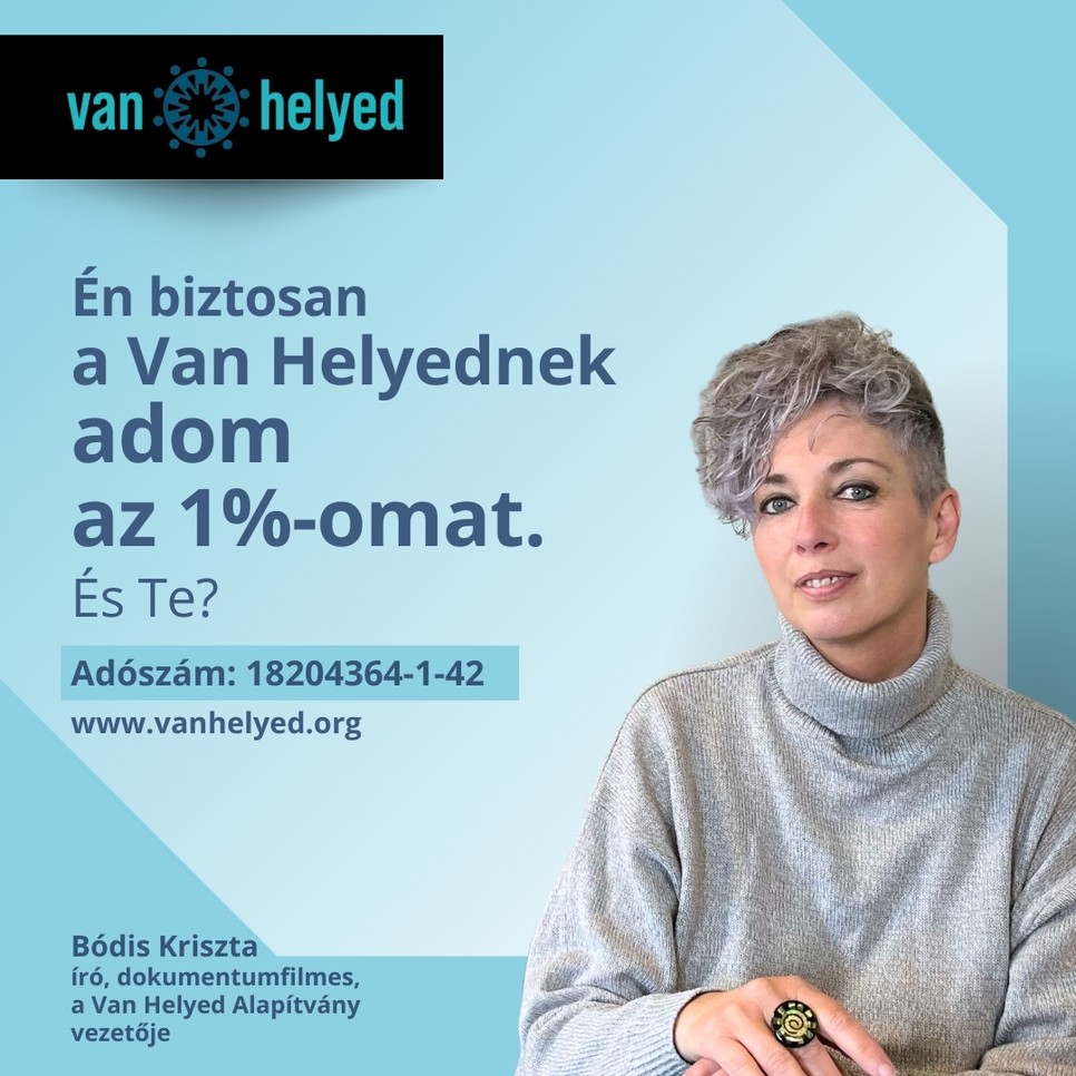 Bódis Kriszta Van helyed Alapítvány