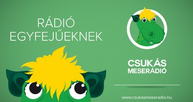 Gyorsan a családok kedvencévé vált a Csukás Meserádió