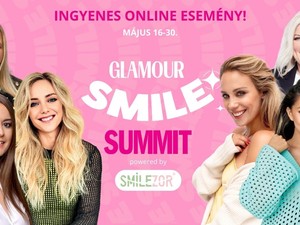 A magabiztosság egy mosollyal kezdődik – Ott a helyed a GLAMOUR Smile Summiton!
