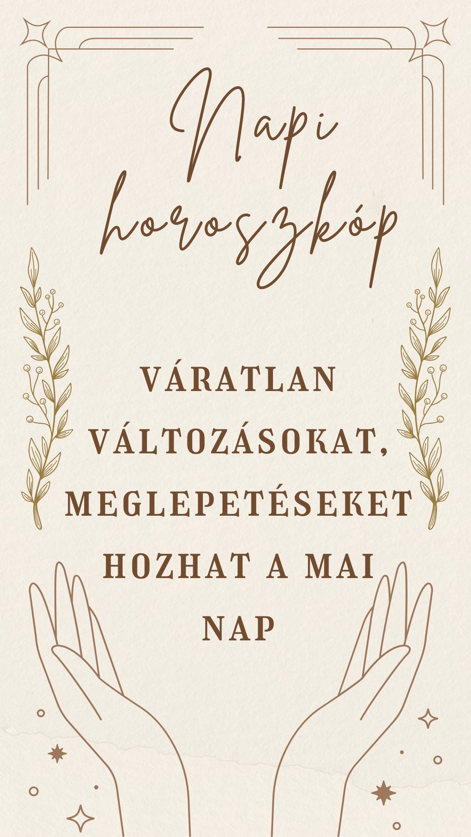 Napi horoszkóp: meglepetéseket is tartogathat a nap