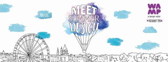 Ismét WAMP! Július 24-én beszerezheted a legizgalmasabb dizájner holmikat