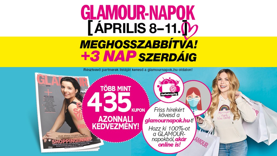 3 nap ráadás! A GLAMOUR-napok egészen április 14-ig tartanak