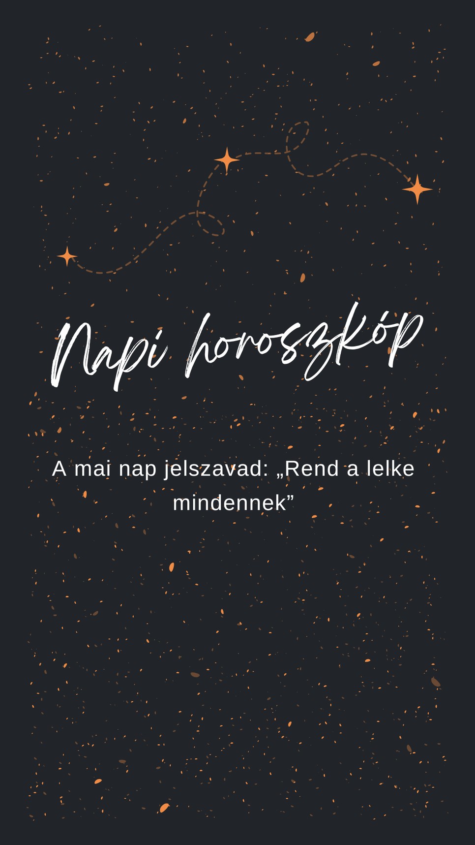 Ezt súgja a napi horoszkóp
