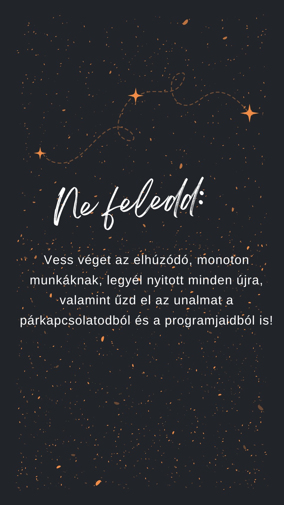 Egy kis emlékeztető a napi horoszkóp szerint