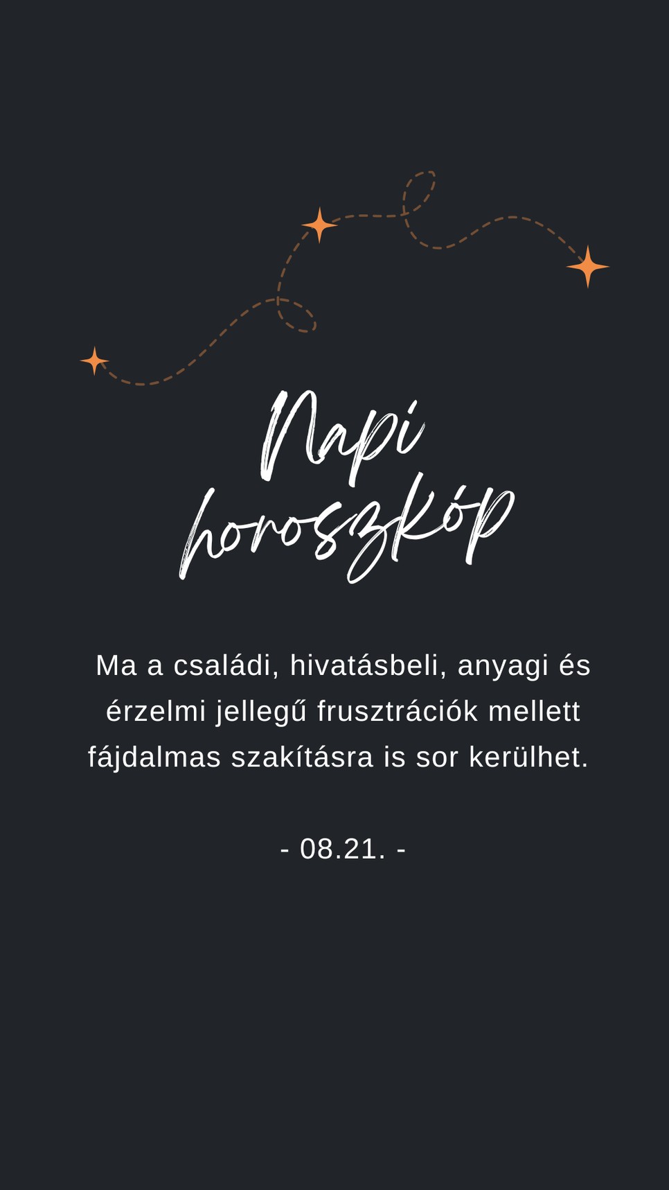 Egy kis emlékeztető a napi horoszkóp szerint 