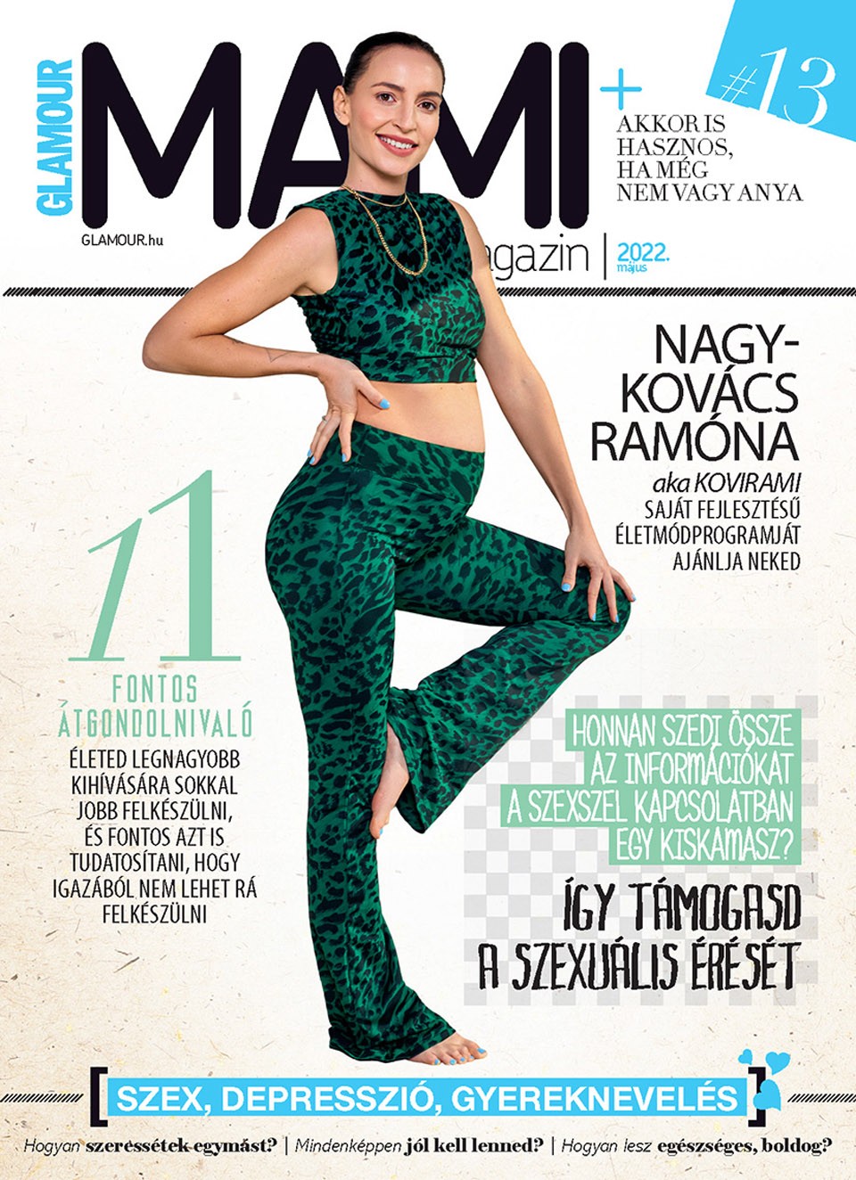  Nagy-Kovács Ramóna, azaz Kovirami a GLAMOUR 2022. májusi számának GLAMOUR Mami mellékletének címlapján