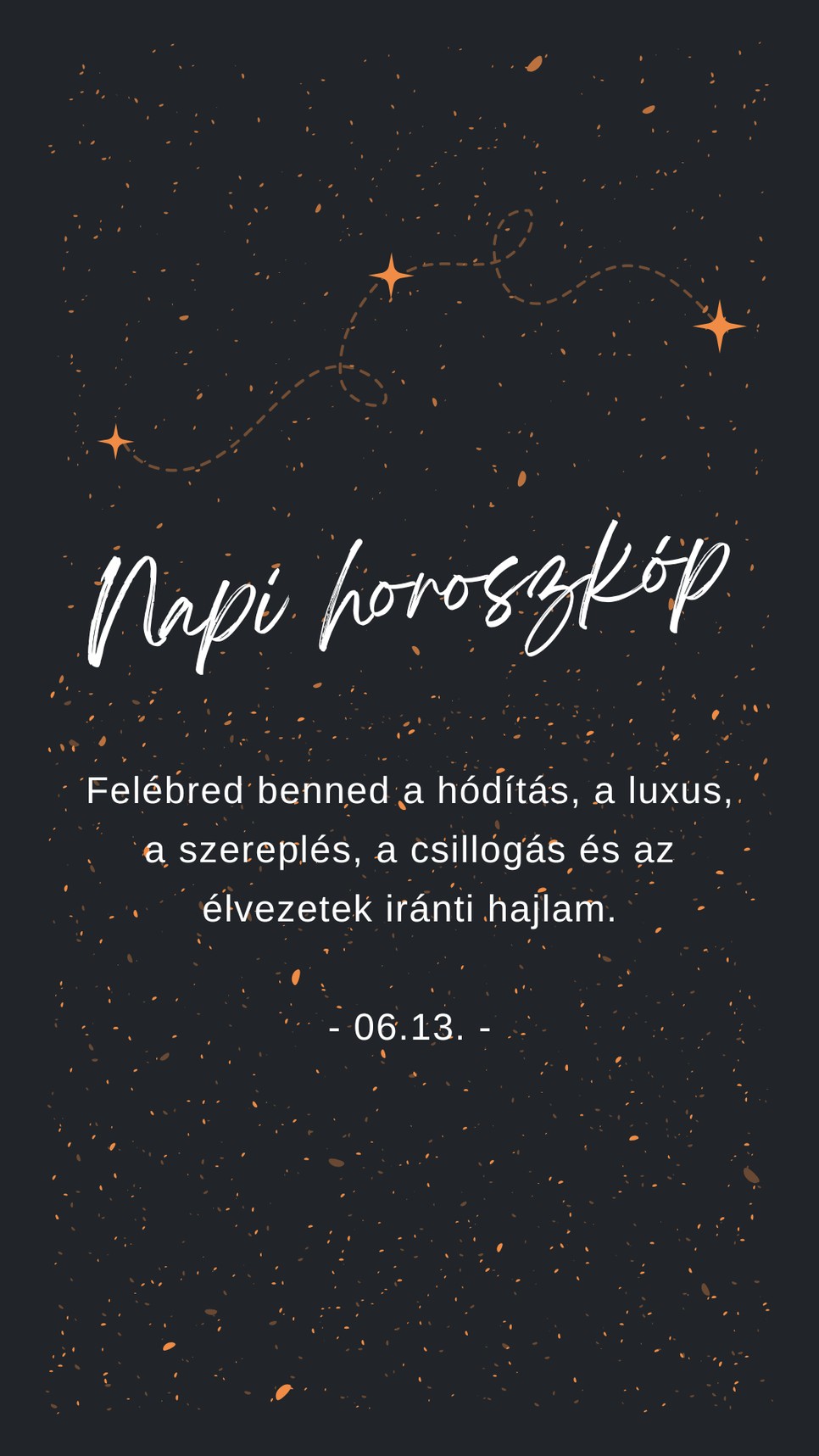 Egy kis emlékeztető a napi horoszkóp szerint