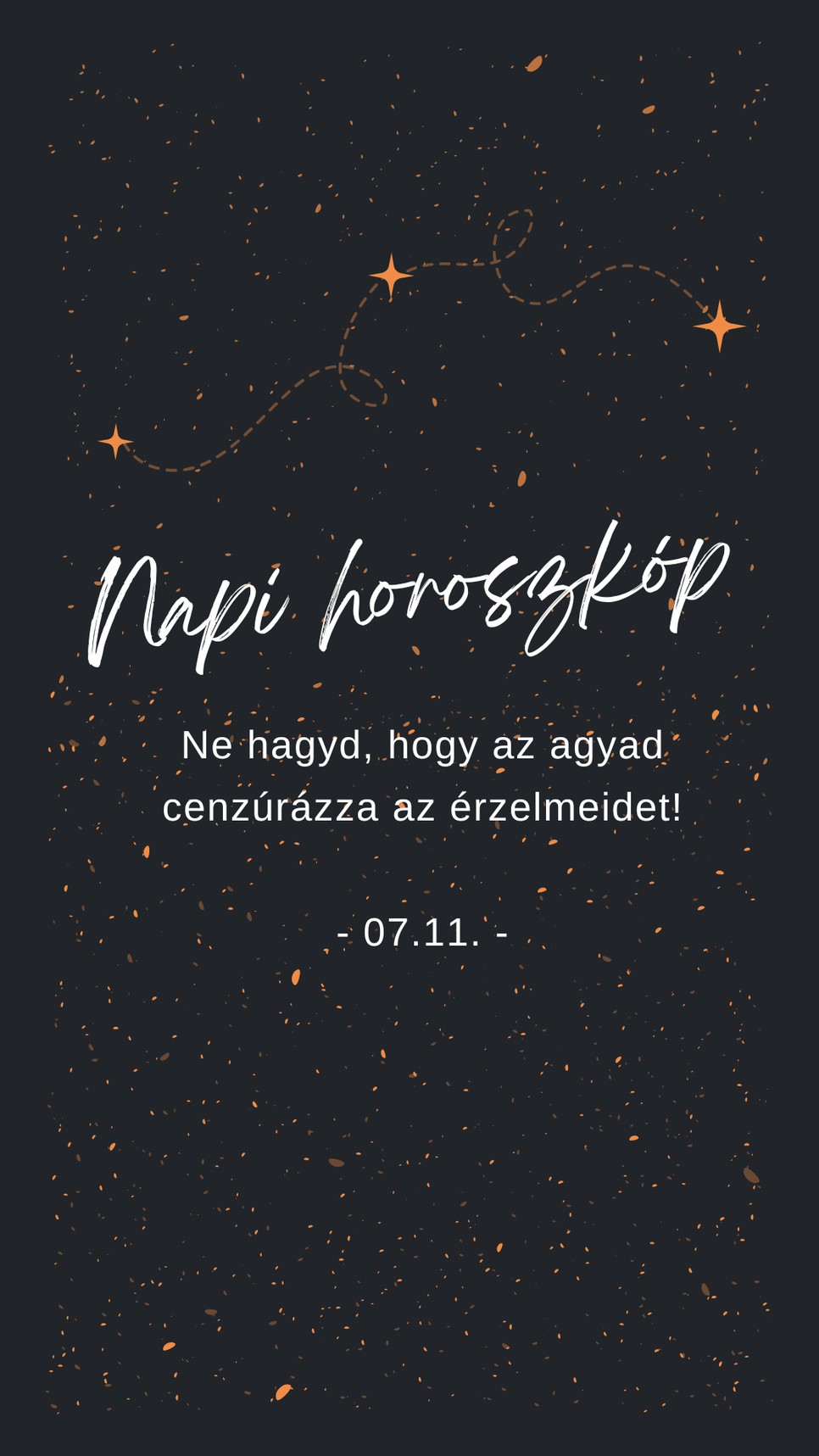 Egy kis emlékeztető a napi horoszkóp szerint 