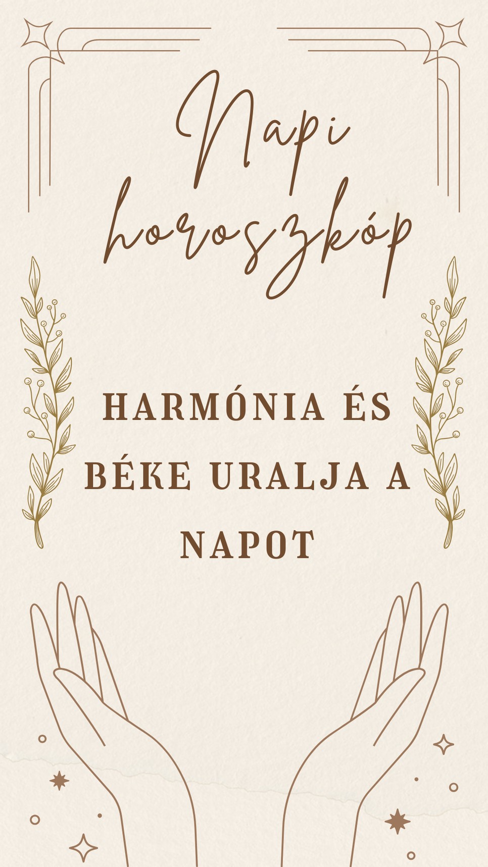 Napi horoszkóp: harmonikus nap elé nézünk