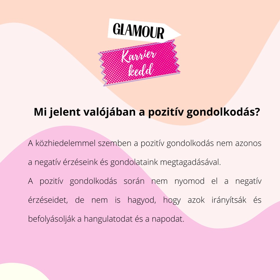 „A NEM egy olyan IGEN, amiért még kicsit küzdeni kell” - Hogyan trenírozd magad, hogy a jót is észrevedd, ne csak a kudarcot?