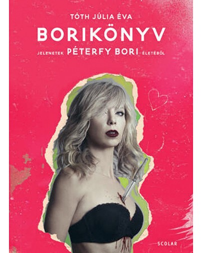 Tóth Júlia Éva: Borikönyv SCOLAR 5975 Ft