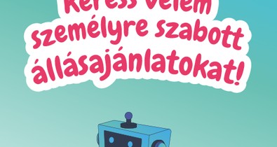A jövő megérkezett - találd meg álmai állását csevegés közben 