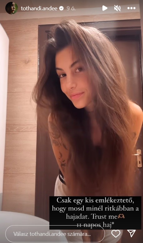 Tóth Andinak 11 nap után is frissen mosott hatást kelt a haja