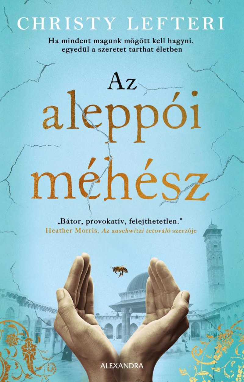Christy Lefteri: Az aleppói méhész