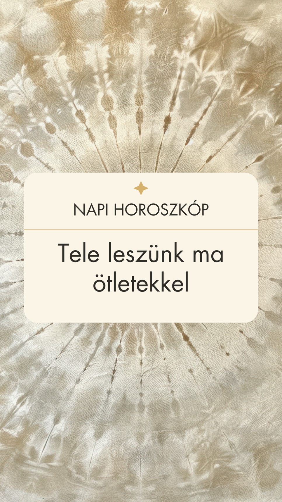 Napi horoszkóp: kreativitás és új ötletek jellemzik a napot