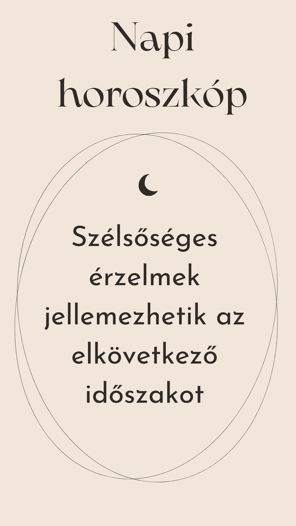 Napi horoszkóp: erre számíthatunk hamarosan