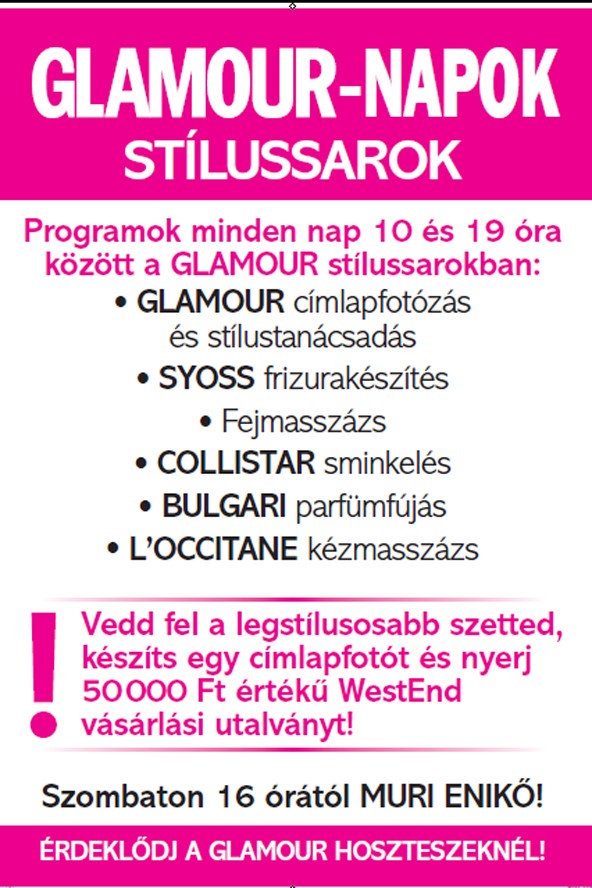 Nyereménnyel várunk a WestEndben a GLAMOUR Stílussaroknál a GLAMOUR-napok alatt!