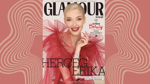 Herceg Erikával a címlapon, Beauty- és Mami melléklettel megjelent a GLAMOUR magazin novemberi száma