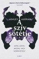 Ashley Audrain: A szív sötétje