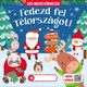 Fedezd fel Télországot! SZALAY KÖNYVEK 2499 Ft GLAMOUR-napok X-Mas Week -30%