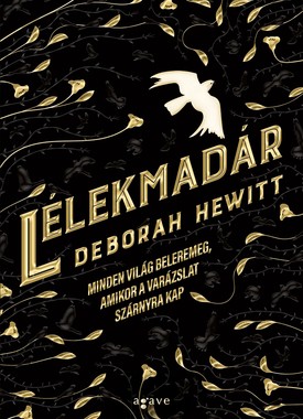  Deborah Hewitt: Lélekmadár