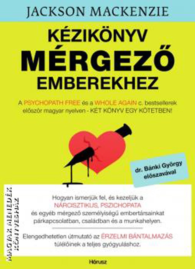 Így szabadulj a környezetedben élő pszichopatától!