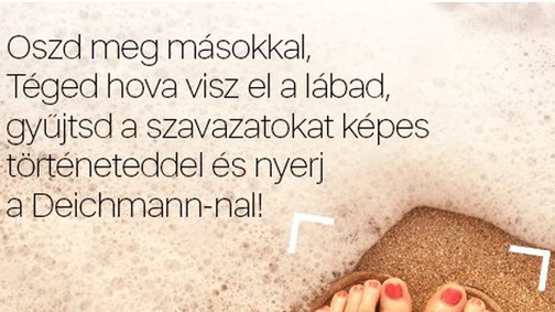 Nyerj a Deichmannal! Utazz Barcelonába!