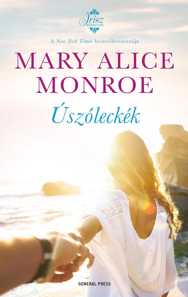  Mary Alice Monroe: Úszóleckék