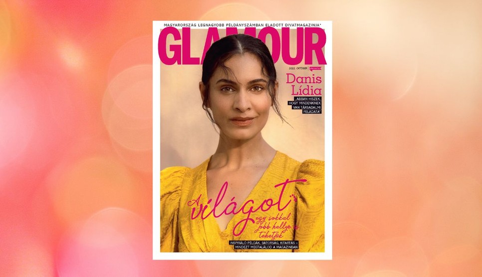Danis Lídia színésznő a Glamour magazin októberi címlapján tündököl. A magazin mellé megkapod a GLAMOUR-napos kuponfüzetet is!