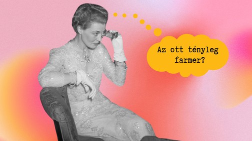 „Attól még lehetek értékes ember, hogy nem hordok drága cuccokat” - De illik farmerben menni az Operaházba? Íme a szakember válasza