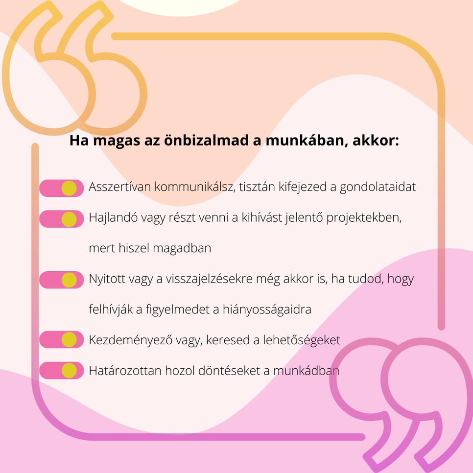10 jel, hogy magas a munkahelyi önbizalmad, és a siker útján haladsz