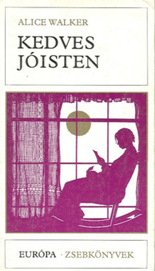  Alice Walker: Kedves Jóisten