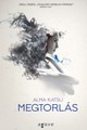 Alma Katsu: Megtorlás AGAVE KIADÓ 3480 Ft