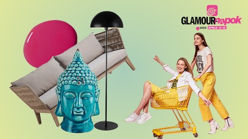 Frissítsd fel az otthonodat a tavaszi GLAMOUR-napokon