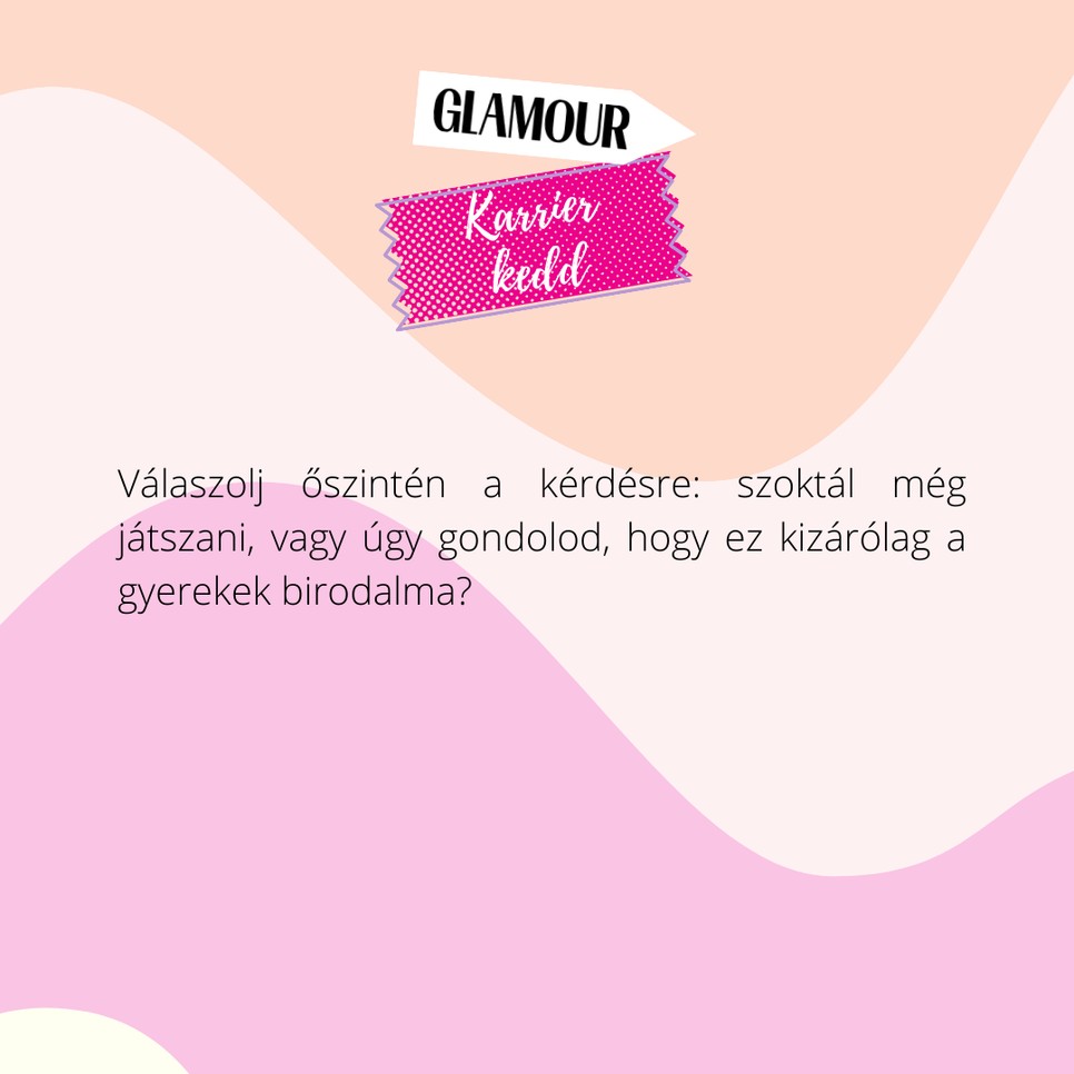 Miért tűnik el a játék felnőttkorban, amikor ez lenne a kiút a mókuskerékből? - 4 mód, hogy újra az életed része legyen