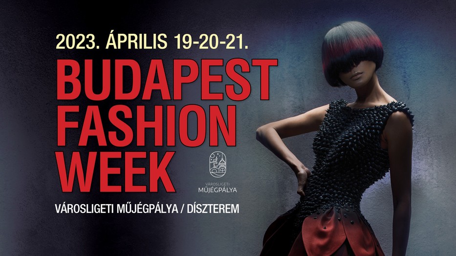 Idén tavasszal 26. alkalommal kerül megrendezésre a Budapest Fashion Week