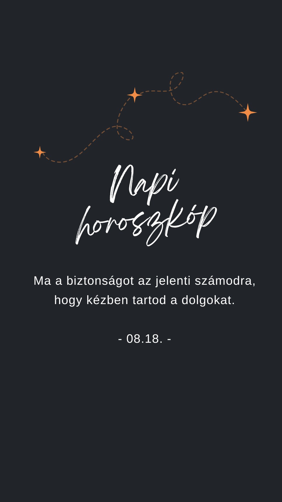 Egy kis emlékeztető a napi horoszkóp szerint