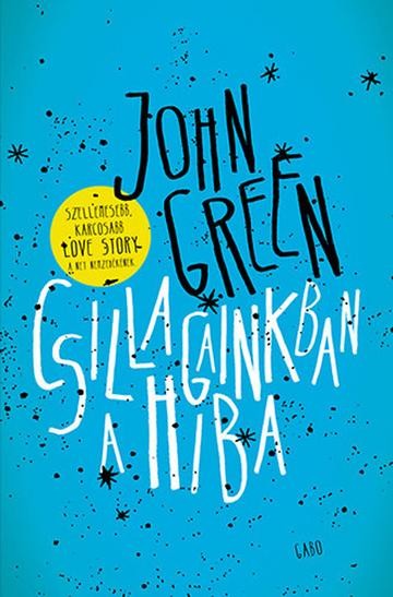  John Green: Csillagainkban a hiba 