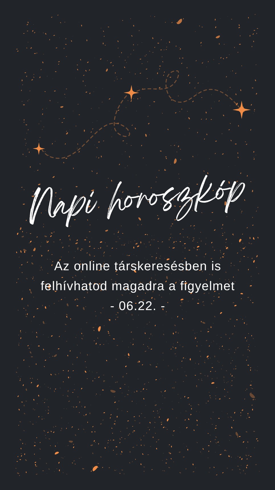 Ezt mondja a napi horoszkóp