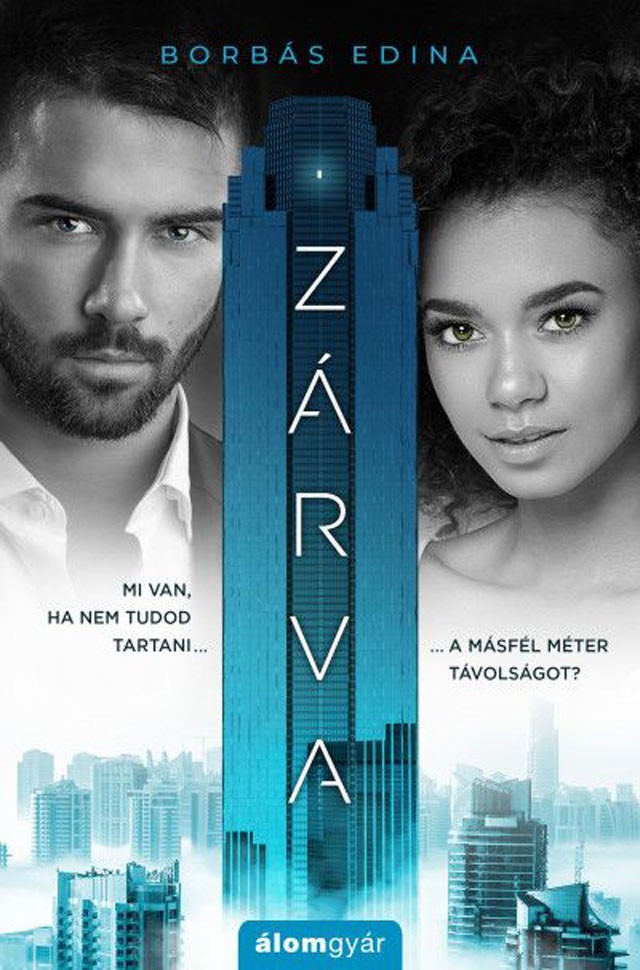 Már könyv is készült a karantén-szerelemről: megjelent a Zárva című regény!