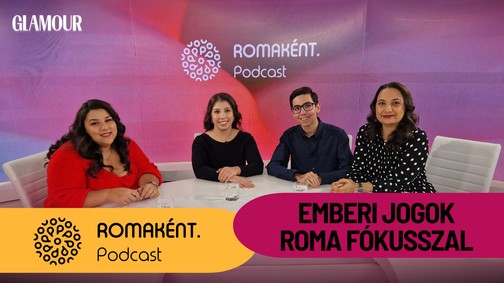 Rendhagyó Romaként. podcast, az emberi jogok világnapja alkalmából