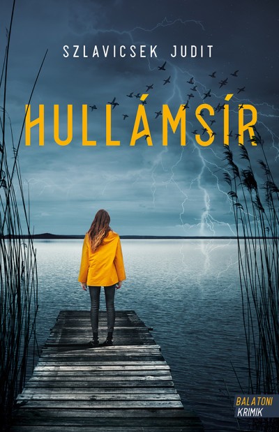 Szlavicsek Judit: Hullámsír